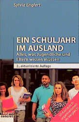 ISBN 9783593362786: Ein Schuljahr im Ausland - Alles, was Jugendliche und Eltern wissen müssen