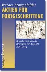 ISBN 9783593363790: Aktien für Fortgeschrittene - 56 massgeschneiderte Strategien für Auswahl und Timing