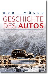 ISBN 9783593365756: Geschichte des Autos