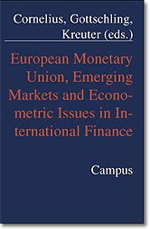 ISBN 9783593366425: European Monetary Union, Emerging Markets and Econometric Issues in International Finance