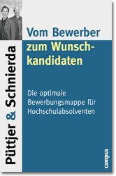 ISBN 9783593366852: Vom Bewerber zum Wunschkandidaten : Die optimale Bewerbungsmappe für Hochschulabsolventen