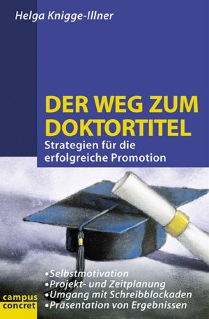 ISBN 9783593368115: Der Weg zum Doktortitel