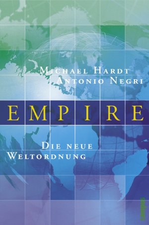 gebrauchtes Buch – Michael Hardt – Empire: Die neue Weltordnung