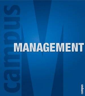 ISBN 9783593370682: Campus Management Allgeier, Herbert; Bergfort, Ines; Bertheau, Nikolas; Binder, Klaus; Bühler, Maria; Drescher, Wolfgang; Ehle, Wolfgang; Haas, Jan W.; Hofmann, Birgit; Kinkel, Silvia; Kleidt, Brigitt