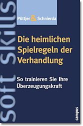 ISBN 9783593370729: Die heimlichen Spielregeln der Verhandlung