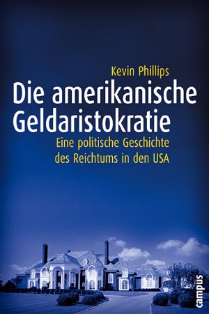 ISBN 9783593373126: Die amerikanische Geldaristokratie