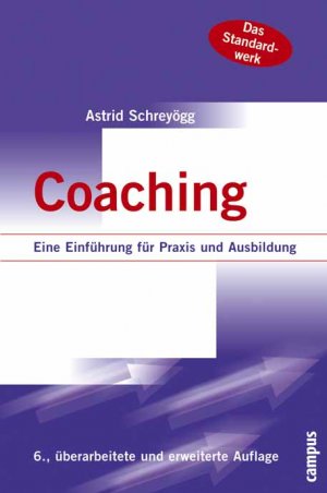 ISBN 9783593373324: Coaching – Eine Einführung für Praxis und Ausbildung