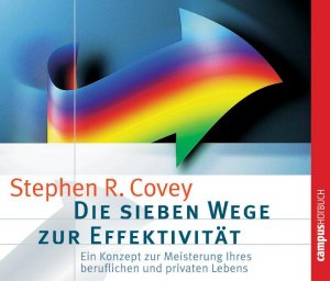 ISBN 9783593375236: Die sieben Wege zur Effektivität – Ein Konzept zur Meisterung Ihres beruflichen und privaten Lebens