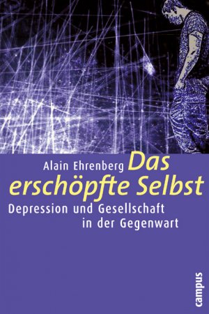 ISBN 9783593375939: Das erschöpfte Selbst