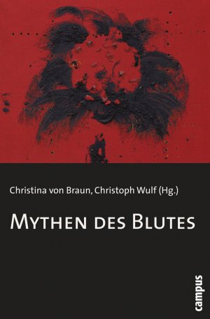 ISBN 9783593383491: Mythen des Blutes