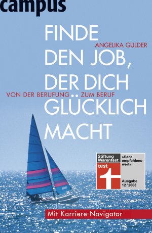 ISBN 9783593383903: Finde den Job, der dich glücklich macht - Von der Berufung zum Beruf