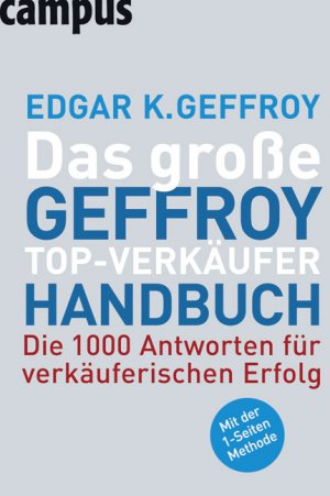 ISBN 9783593386645: Das große Geffroy-Top-Verkäufer-Handbuch.