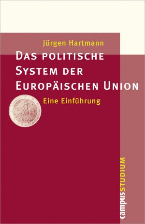 ISBN 9783593390253: Das politische System der Europäischen Union