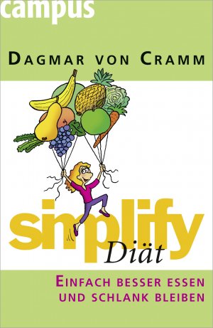 ISBN 9783593390635: simplify Diät - Einfach besser essen und schlank bleiben