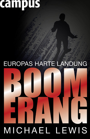 ISBN 9783593394718: Boomerang: Europas harte Landung [Gebundene Ausgabe]