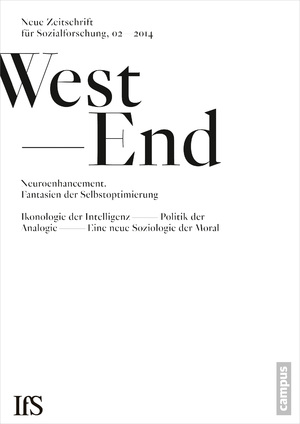 ISBN 9783593502120: WestEnd Heft 2, 2014: Neuroenhancement - Fantasien der Selbstoptimierung. Neue Zeitschrift für Sozialforschung