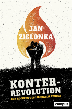 ISBN 9783593510095: Konterrevolution – Der Rückzug des liberalen Europa