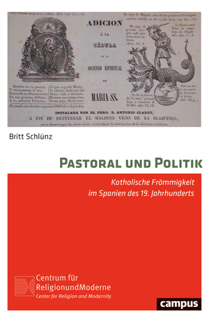 ISBN 9783593517476: Pastoral und Politik - Katholische Frömmigkeit im Spanien des 19. Jahrhunderts