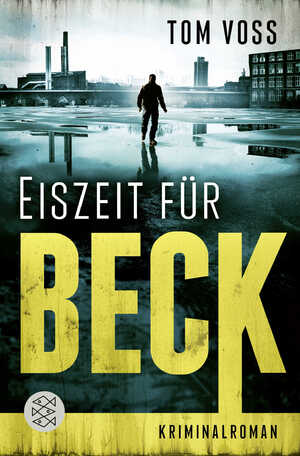 ISBN 9783596000661: Eiszeit für Beck