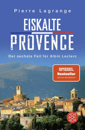 ISBN 9783596001927: Eiskalte Provence - Ein neuer Fall für Albin Leclerc | Weihnachtsgeschenk