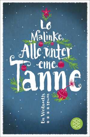 ISBN 9783596030323: Alle unter eine Tanne - ein Weihnachtsroman