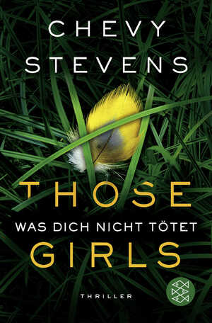 ISBN 9783596034703: Those Girls – Was dich nicht tötet