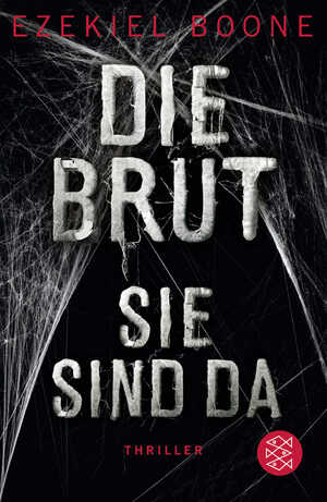 ISBN 9783596035533: Die Brut - Sie sind da – Thriller