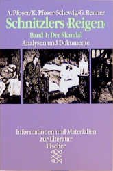 ISBN 9783596108947: Schnitzlers 'Reigen'. Band 1:  Der Skandal - Analysen und Dokumente