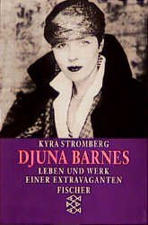 ISBN 9783596109920: Djuna Barnes - Leben und Werk einer Extravaganten