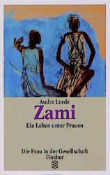 ISBN 9783596110223: Zami – Ein Leben unter Frauen