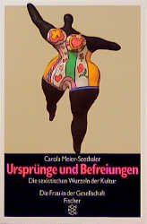 ISBN 9783596110384: Ursprünge und Befreiungen - Die sexistischen Wurzeln der Kultur