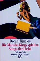ISBN 9783596113354: Die Mambo Kings spielen Songs der Liebe. Roman. Aus dem Amerikanischen von Michael Strand. Originaltitel: The Mambo Kings play songs of love.