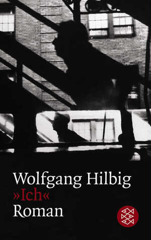 gebrauchtes Buch – Wolfgang Hilbig – Ich«