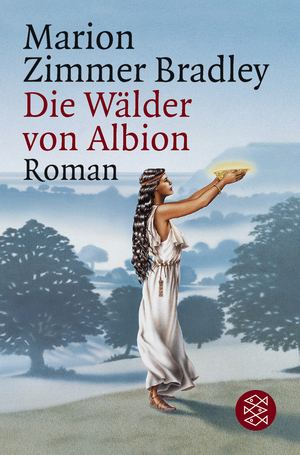 ISBN 9783596127481: Die Wälder von Albion – Roman