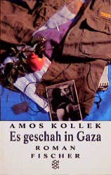 ISBN 9783596128501: Es geschah in Gaza