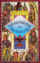 ISBN 9783596133659: Indianermärchen aus Nordamerika