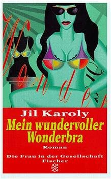 ISBN 9783596136193: Mein wundervoller Wonderbra