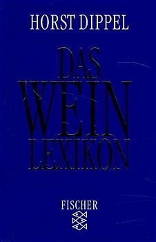 ISBN 9783596138265: Das Weinlexikon