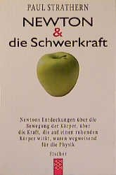 neues Buch – Newton & die Schwerkraft (Broschiert) von Paul Strathern (Autor), Xenia Osthelder (Übersetzer)