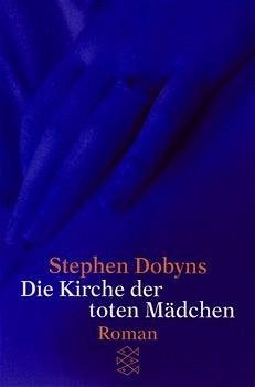 ISBN 9783596144044: Die Kirche der toten Mädchen