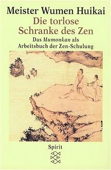 gebrauchtes Buch – Wumen Huikai – Die torlose Schranke des Zen.