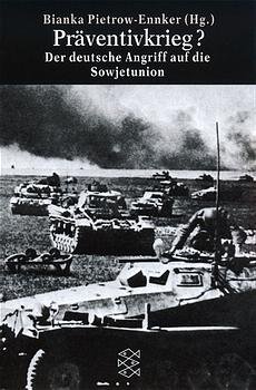 gebrauchtes Buch – Bianka Pietrow-Ennker – Präventivkrieg?: Der deutsche Angriff auf die Sowjetunion.