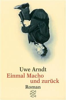 ISBN 9783596145980: Einmal Macho und zurück