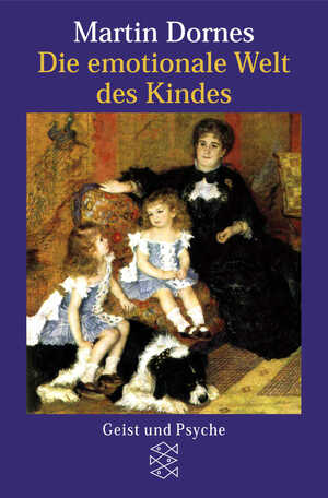 ISBN 9783596147151: Die emotionale Welt des Kindes