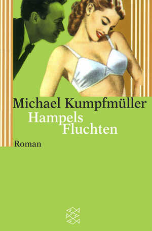 ISBN 9783596148462: Hampels Fluchten