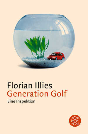 ISBN 9783596150656: Generation Golf. Eine Inspektion