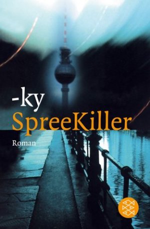 gebrauchtes Buch – ky – SpreeKiller