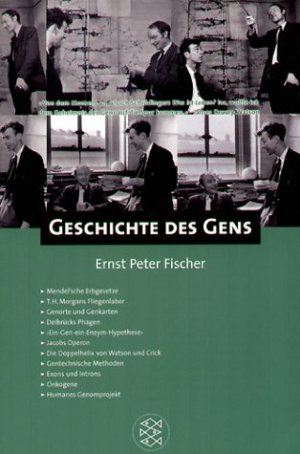 neues Buch – Fischer, Ernst P – Fischer, E: Geschichte des Gens