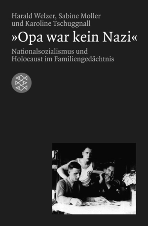 ISBN 9783596155156: Opa war kein Nazi«