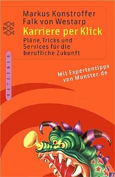 ISBN 9783596155408: Karriere per Klick.